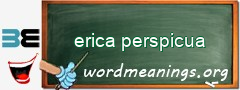 WordMeaning blackboard for erica perspicua